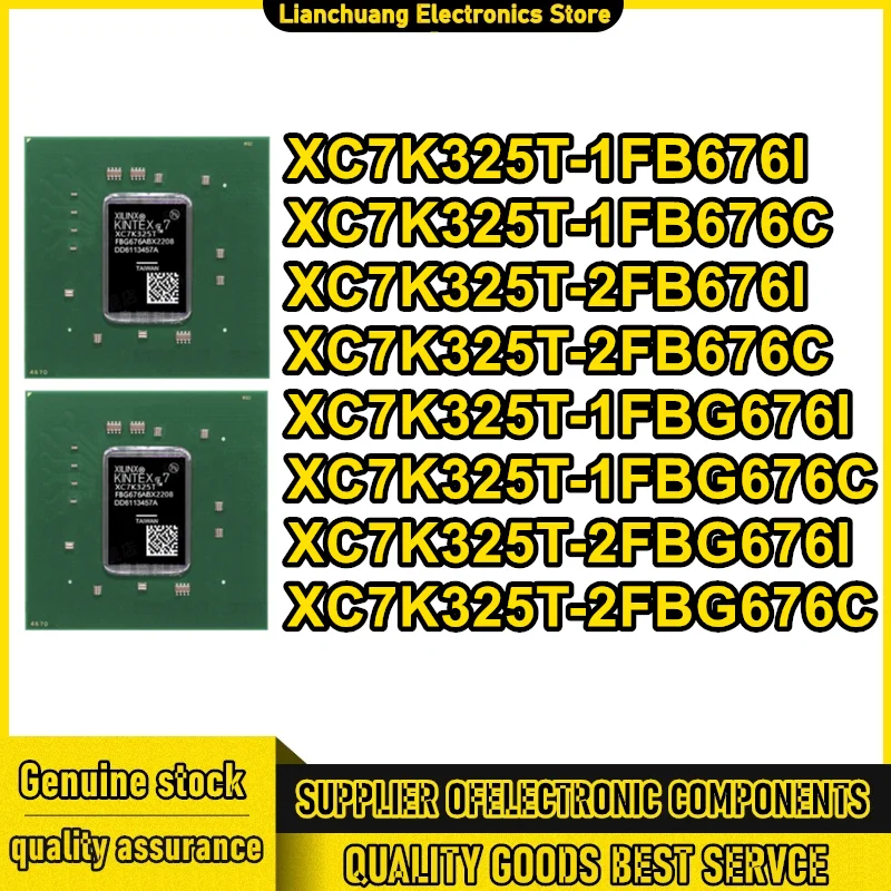 

XC7K325T-1FB676I XC7K325T-1FB676C XC7K325T-2FB676I XC7K325T-2FB676C XC7K325T-1FBG676I XC7K325T-1FBG676C XC7K325T-2FBG676I 2FBG67