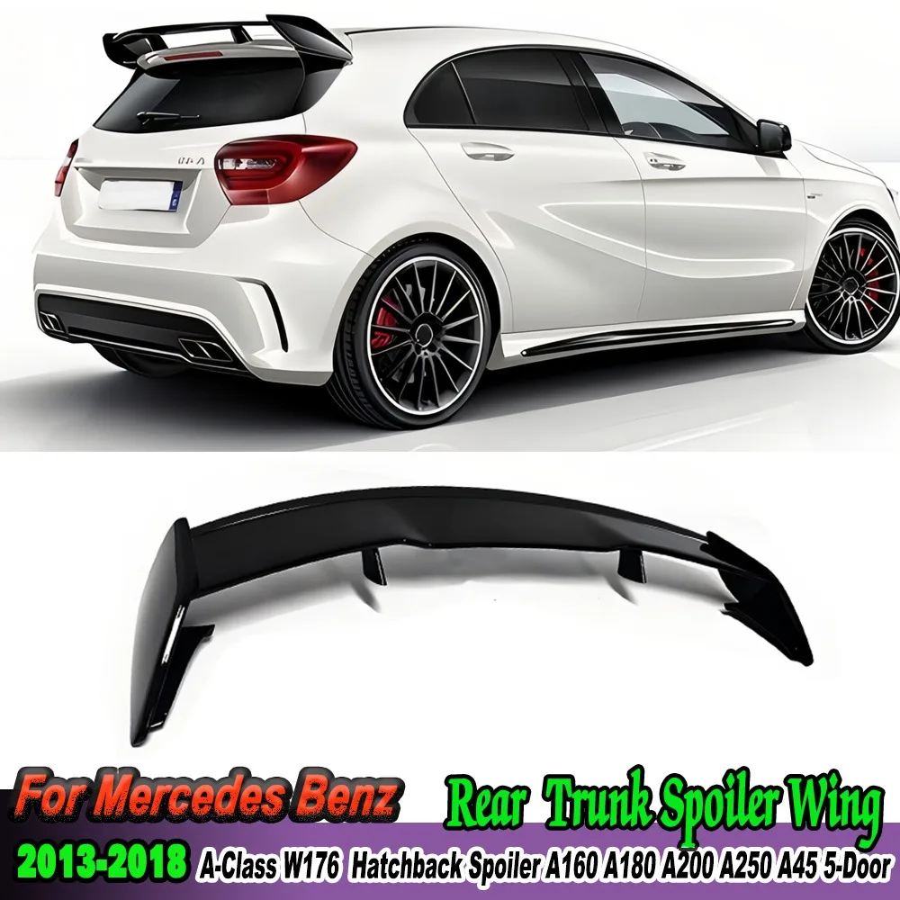 A45 Style Roof Rear Spoiler Roof Wing For Mercedes Benz A-Class W176 2013-2018 A160 A180 A200 A250 A45 Hatchback Spoiler