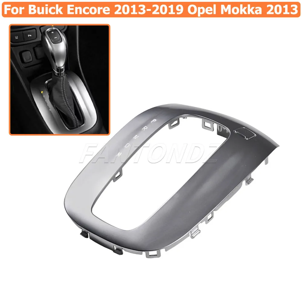 For Buick Encore 2013-2019 Opel Mokka 2013 Car Center Shifter Trim Cover Bezel Shift Gear Cover Panel Trim Frame Bezel