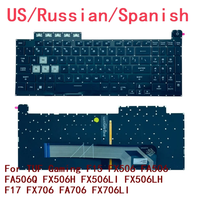 Nowa rosyjska hiszpańska klawiatura RGB dla ASUS TUF Gaming F15 FX506 FA506 FA506Q FX506H FX506LI FX506LH F17 FX706 FA706 FX706LI