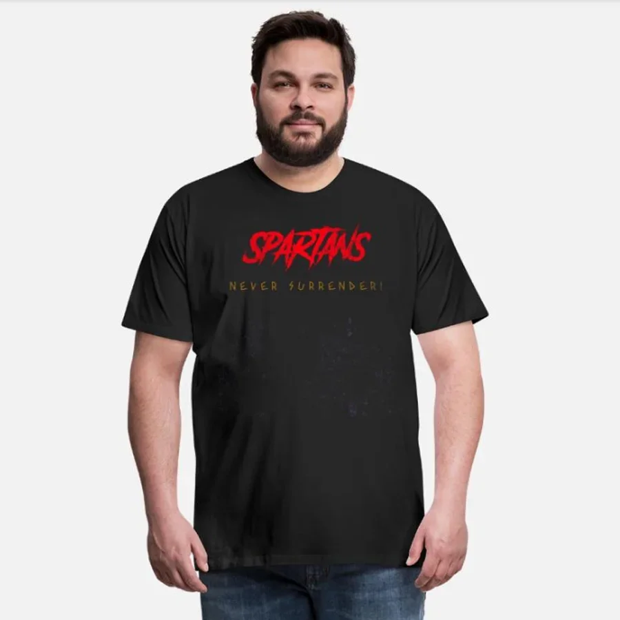 

Never Surrender ! Spartan Quotes T-Shirt New 100% Cotton O-Neck Summer Short Sleeve Casual Mens T-shirt Size S-3XL