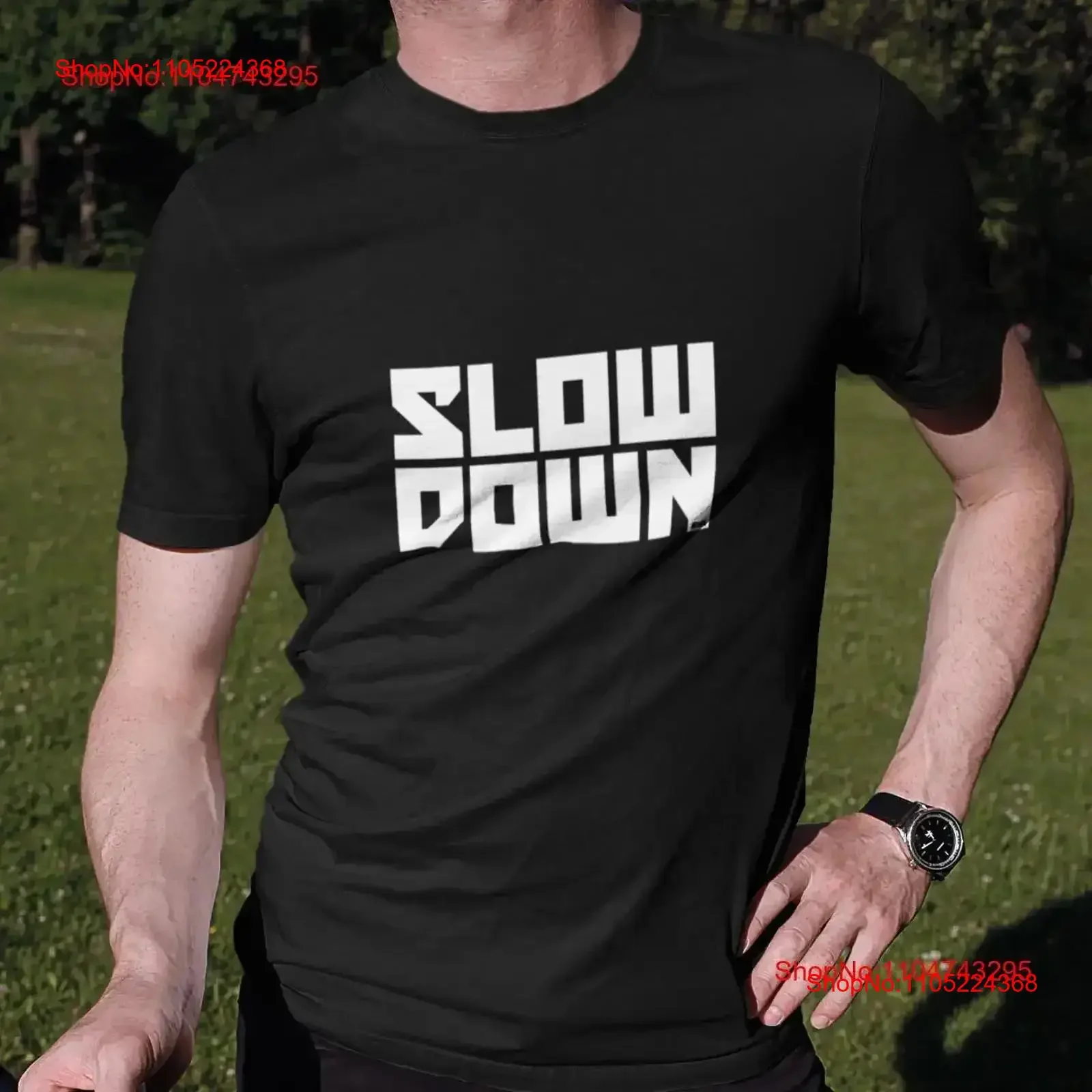 E2K Slow Down T Shi…