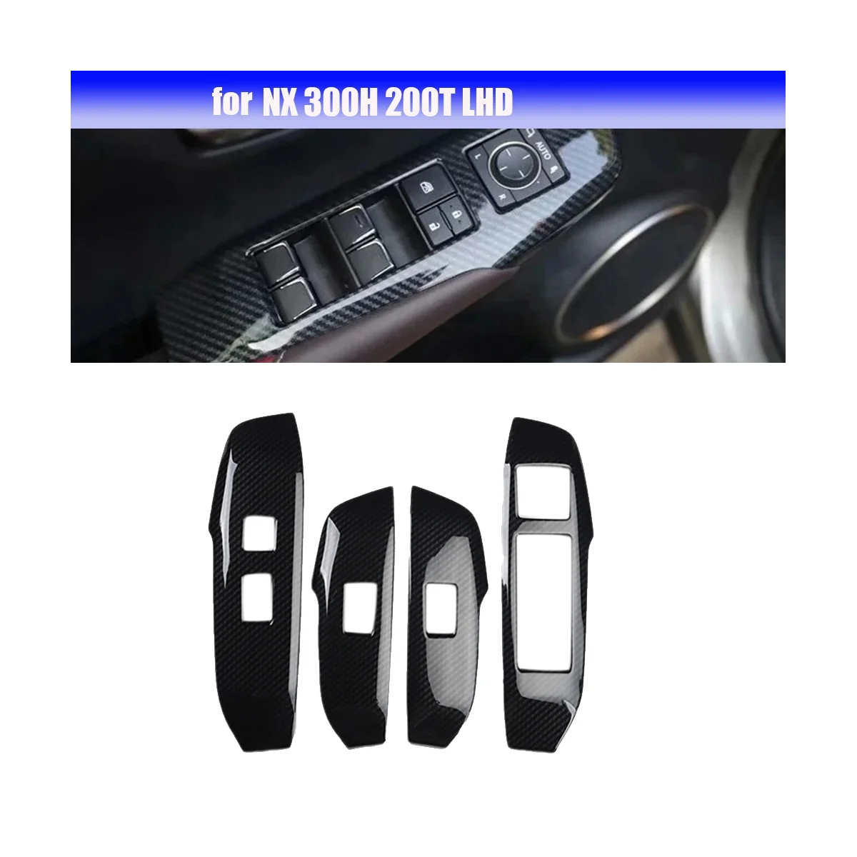 4PCS Window Lift Button Switch Panel Trim Cover for NX 300H 200T Car Window Adjust Decoration Stickers Carbon