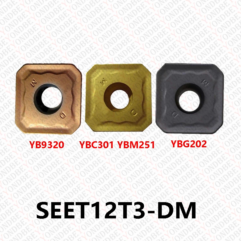Original 10pcs SEET12T3 CF CM DF DM DR EM LH W YBG202 YBM251 YBC302 YBD152 Square Milling Carbide Inserts Turning Tools Lathe