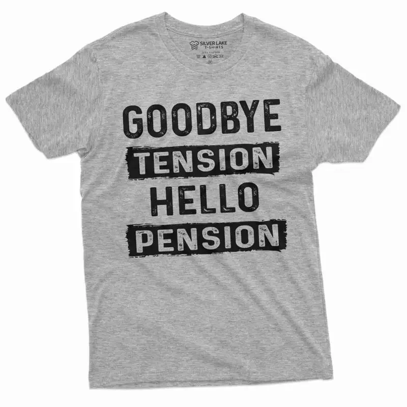 Funny Retirement T Shirt Goodbye Tension Hello Pension s