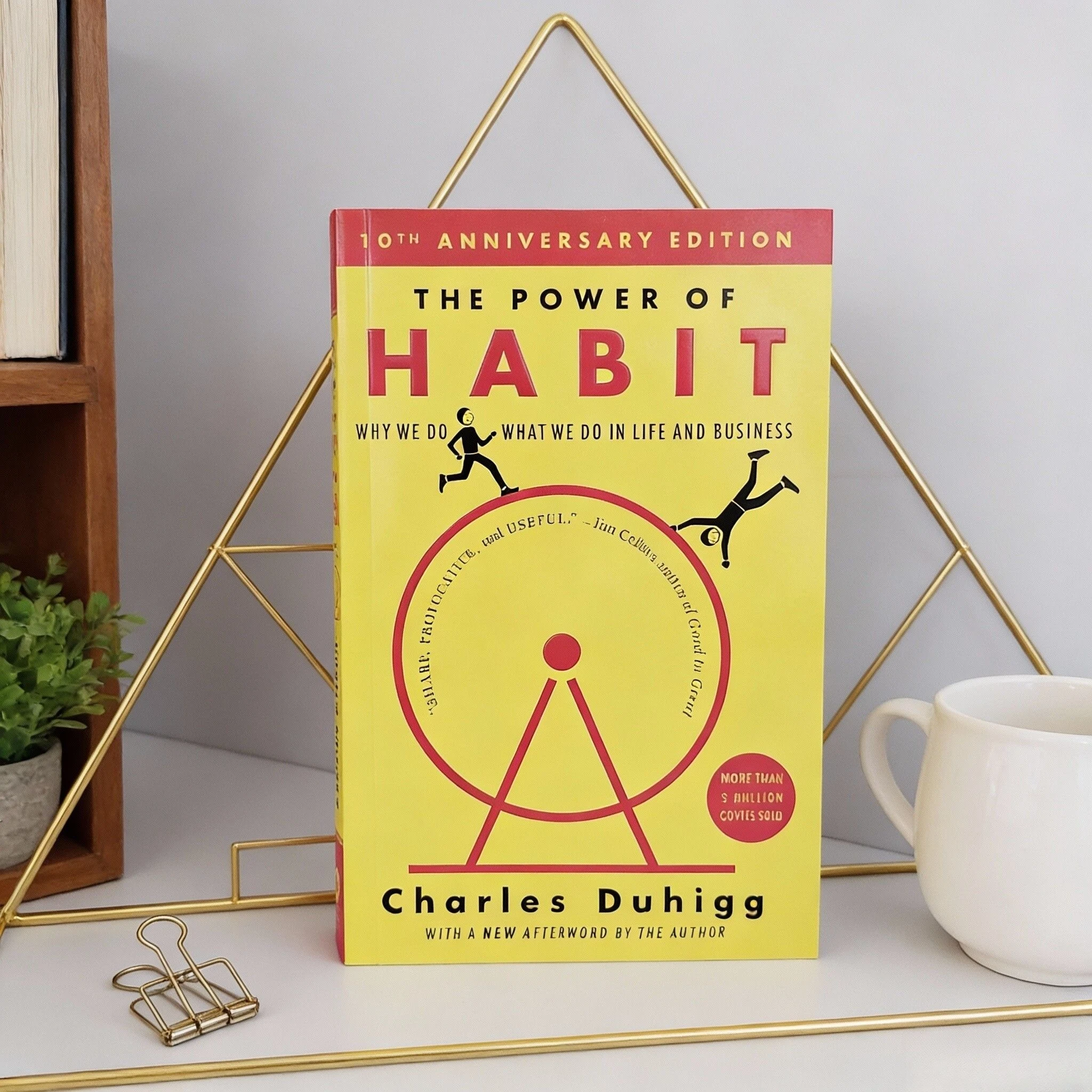 

Charles Duhigg: The Power of Habit (10th Anniversary Ed.) - Life & Business Habit Guide (New Afterword, for Personal/Pro Growth)