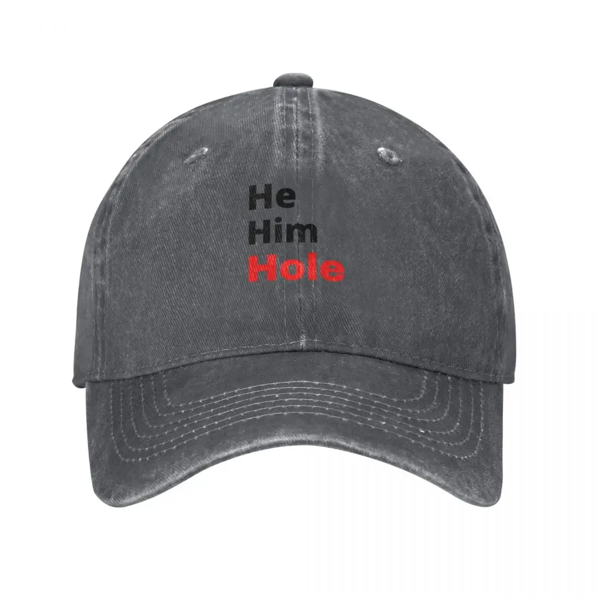 

He him hole funny meme Baseball Cap Luxury Cap Vintage Military Cap Man winter hats for men Women's Hats 2026 Men's