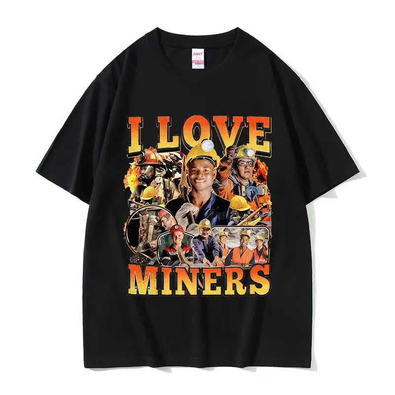 

Винтажная футболка 90-х годов I Love Miners, забавная футболка с мемом, мужские летние модные футболки с короткими рукавами, унисекс, готическая одежда, футболка большого размера