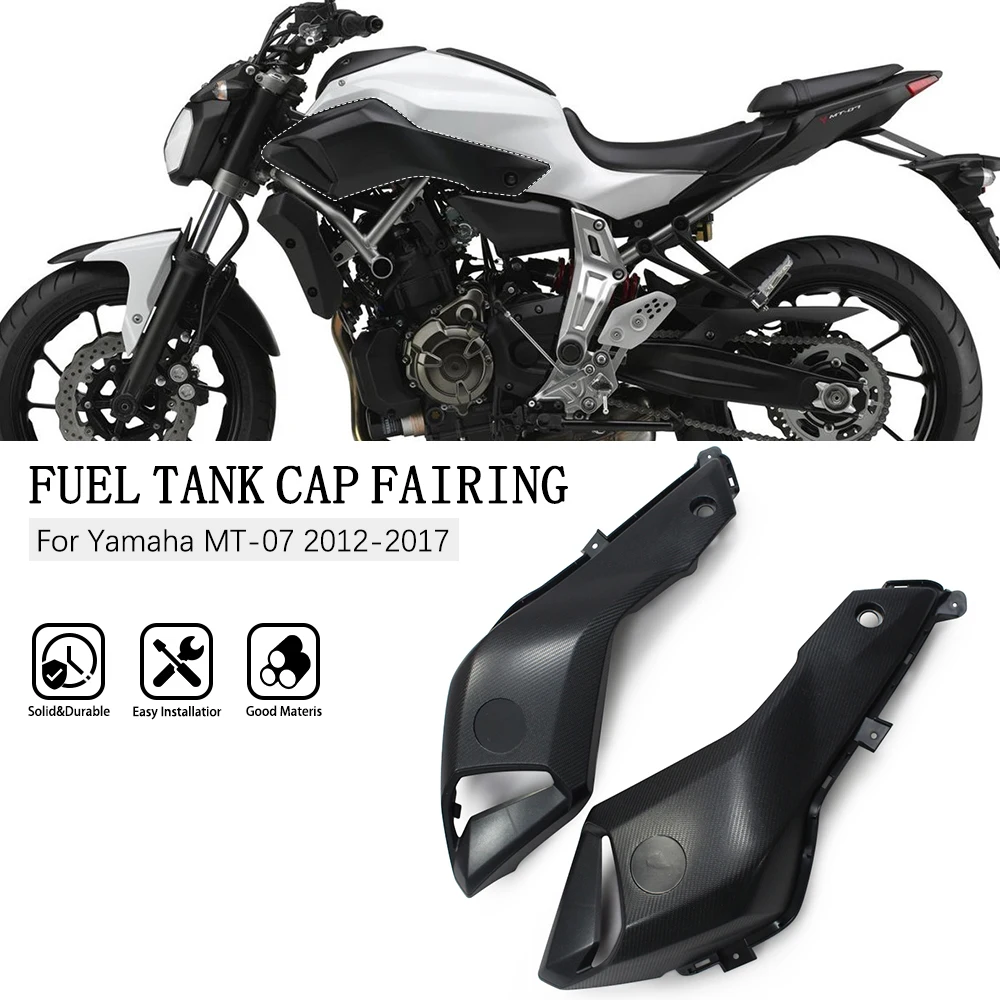 

Fuel Tank Side Cover for YAMAHA MT-07 MT07 FZ-07 2012 2013 2014 2015 2016 2017 Motorcycle Fairing Mid Air Vent Trim Panel