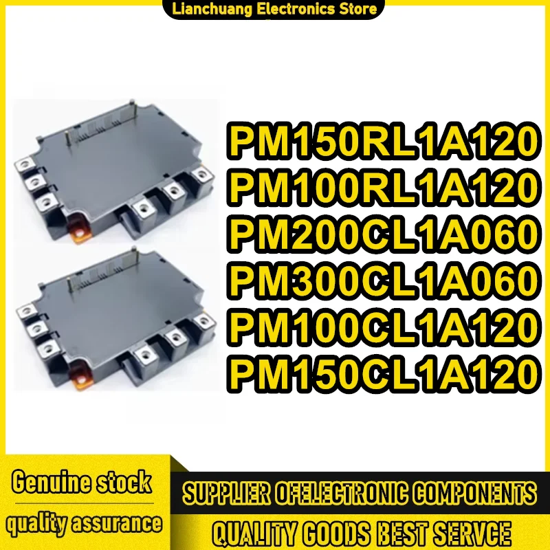 

PM150RL1A120 PM100RL1A120 PM200CL1A060 PM300CL1A060 PM100CL1A120 PM150CL1A120 NEW AND ORIGINAL MODULE
