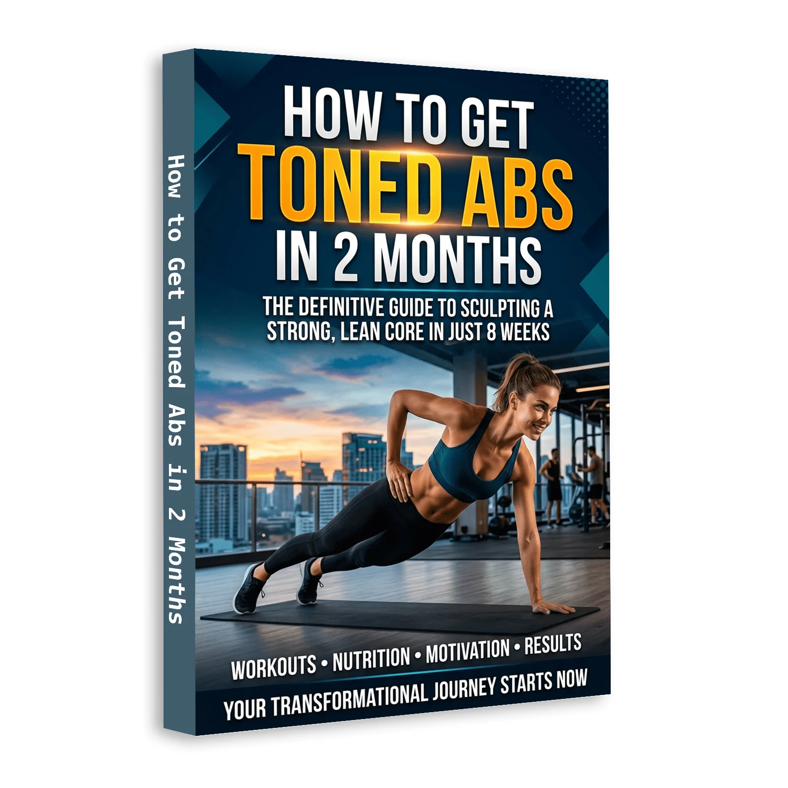 como-obter-abdomen-tonificado-em-2-meses—plano-de-treinamento-de-core-de-8-semanas--treinos-nutricao-motivacao-e-resultados-guia-para-cintura-firme-e-definida