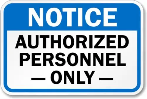 Authorized Personnel Aluminum Aluminum Weatherproof 8