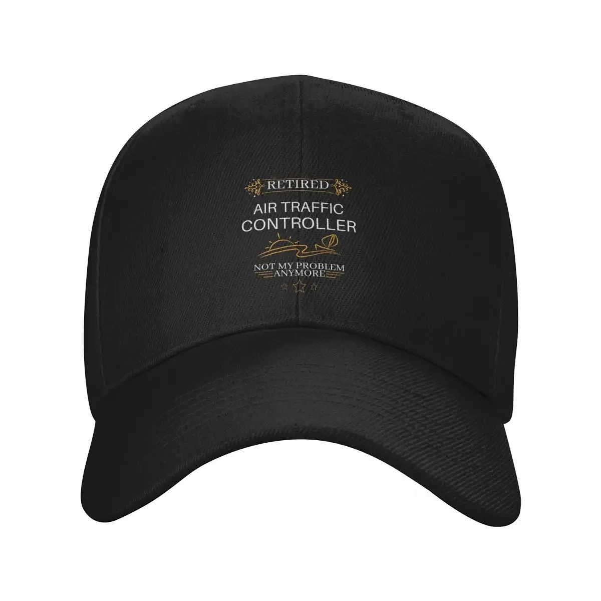 

Retired Air Traffic Controller not My Problem Anymore Baseball Cap sun hat Gentleman Hat Women's Golf Clothing Men's