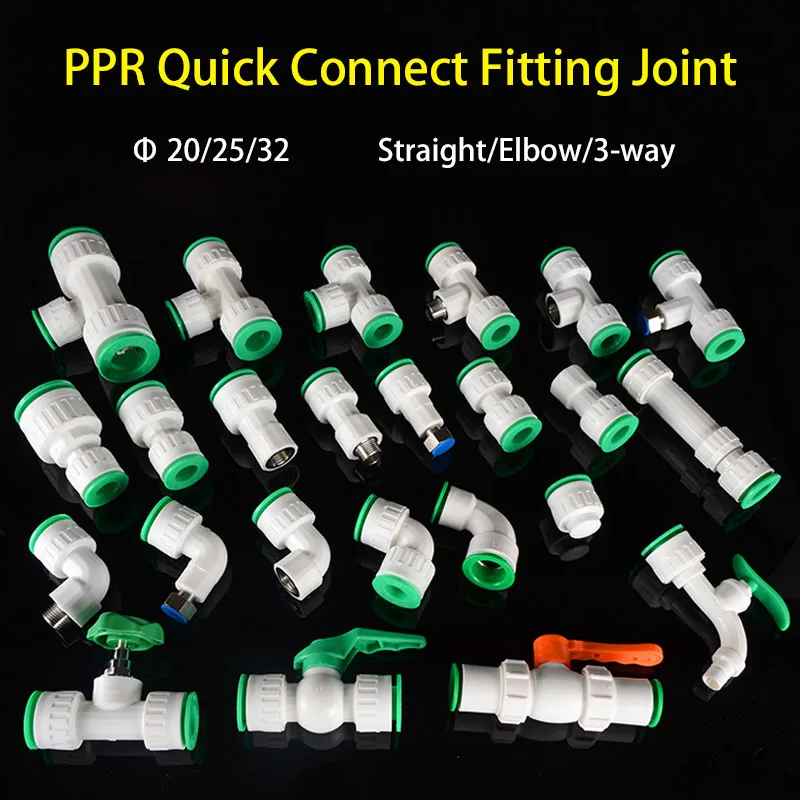 20/25mm PPR Quick Connector Pipe Fitting Male Female Straight/Elbow/3-way Reducing Diameter Joint Faucet Adapter Accessories