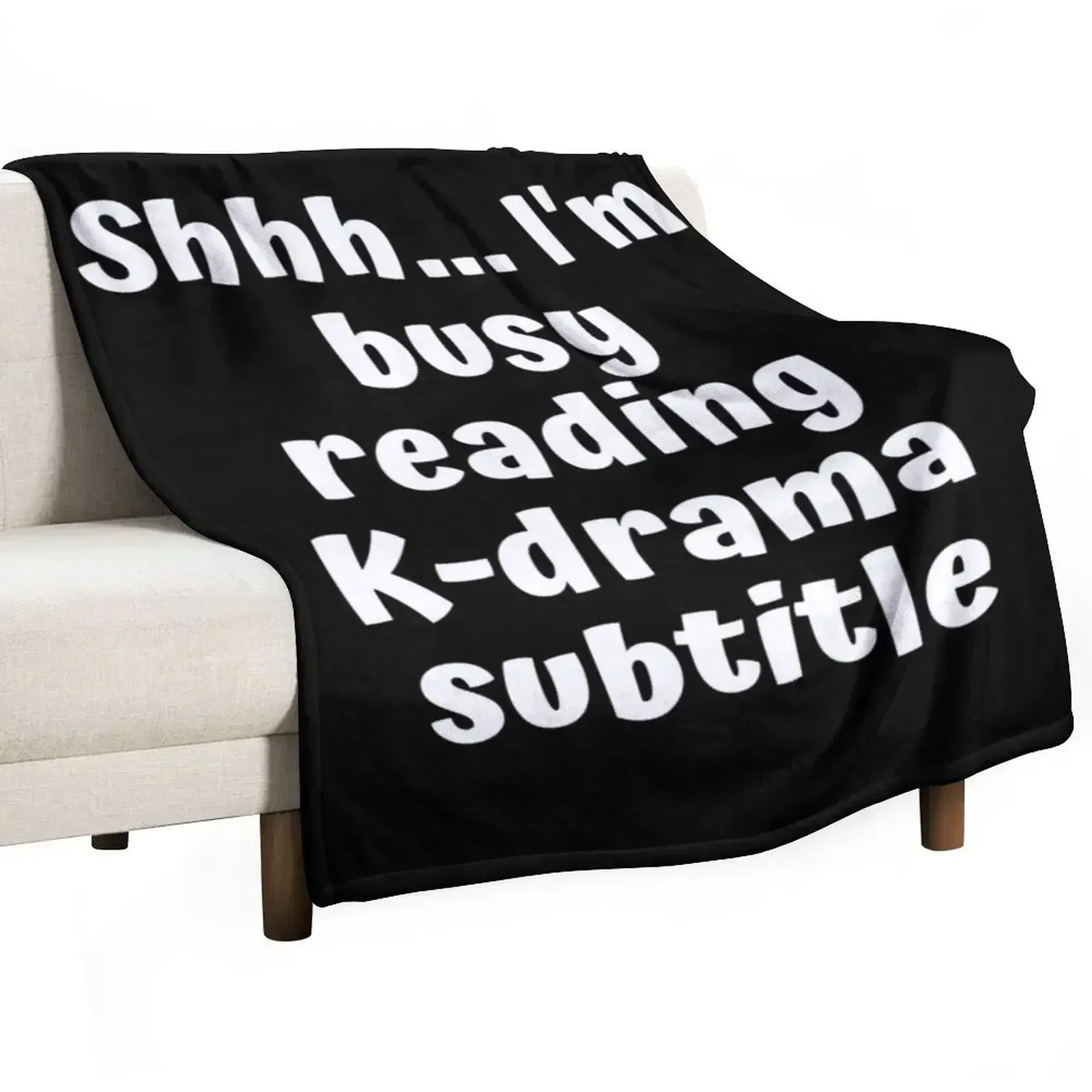 Shh Im busy reading kdrama subtitle voice Throw Blanket Thin Summer Beddings Blankets