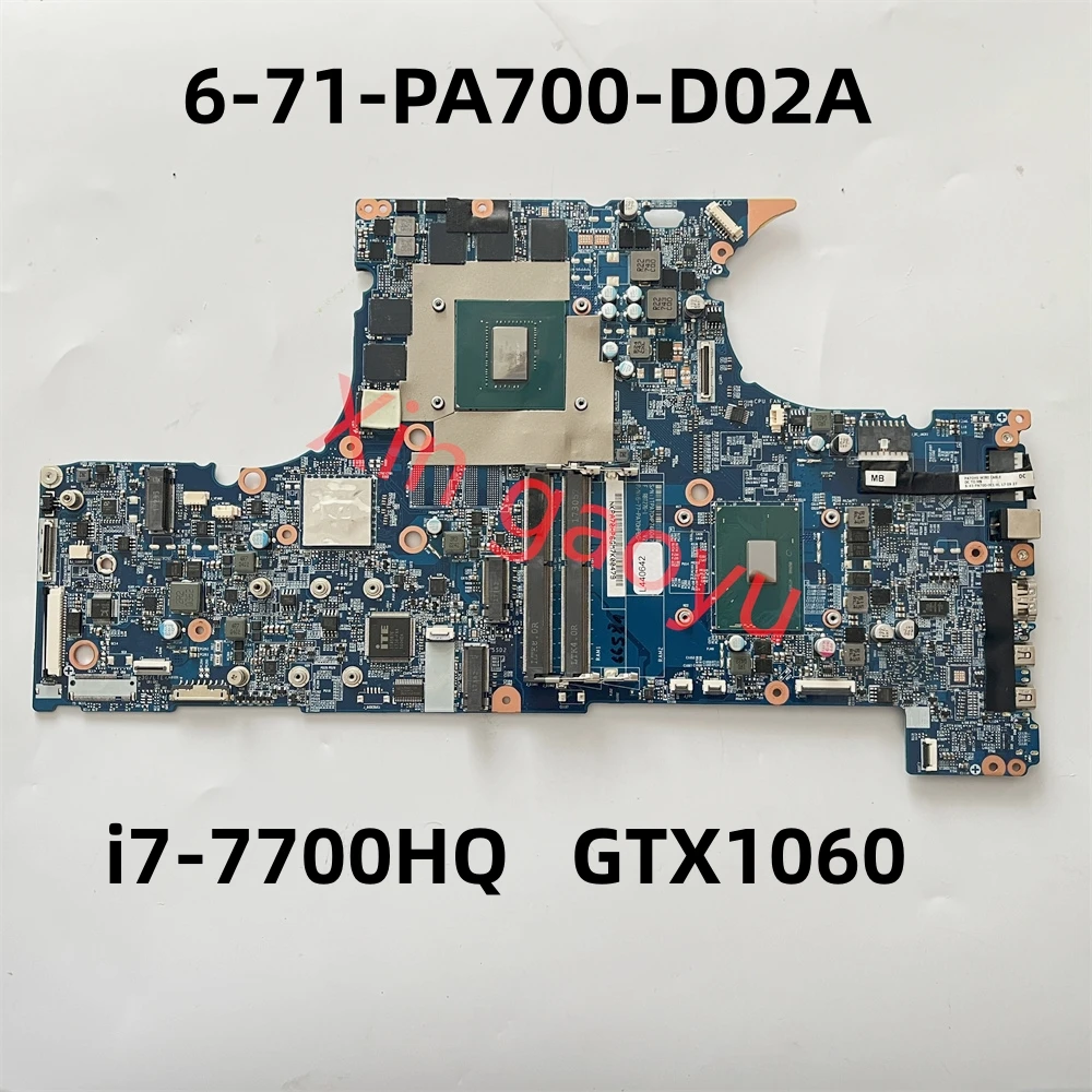 

6-71-PA700-D02A Original FOR CLEVO PA70HP PA71HP PA70HS LAPTOP MOTHERBOARD WITH I7-7700 GTX1060M 6-77-PA70HP6G-D02 Free Shipping