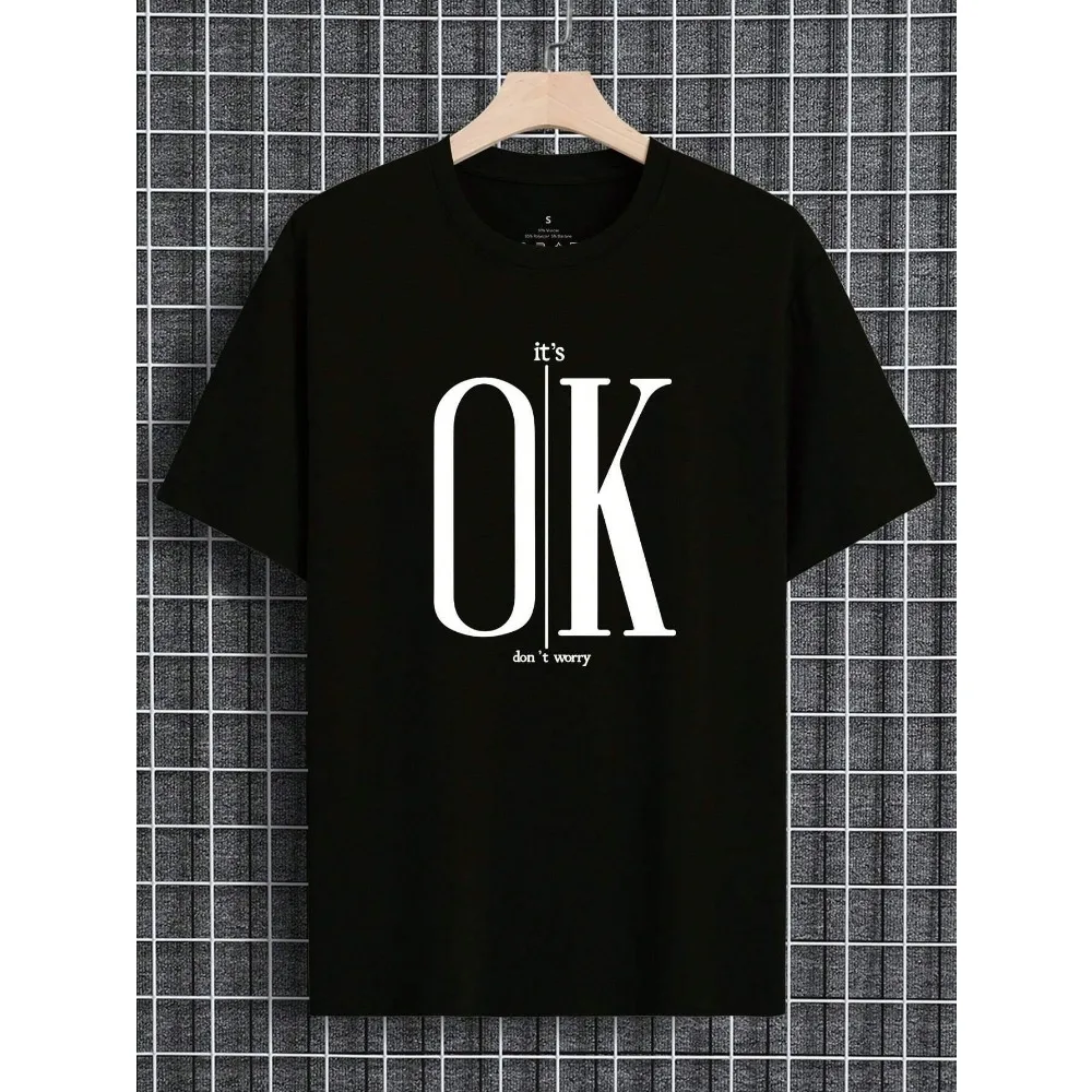 

Ok Simple slogan pattern men's T-shirt clothing fitting round neck T-shirt casual comfortable breathable short sleeved top