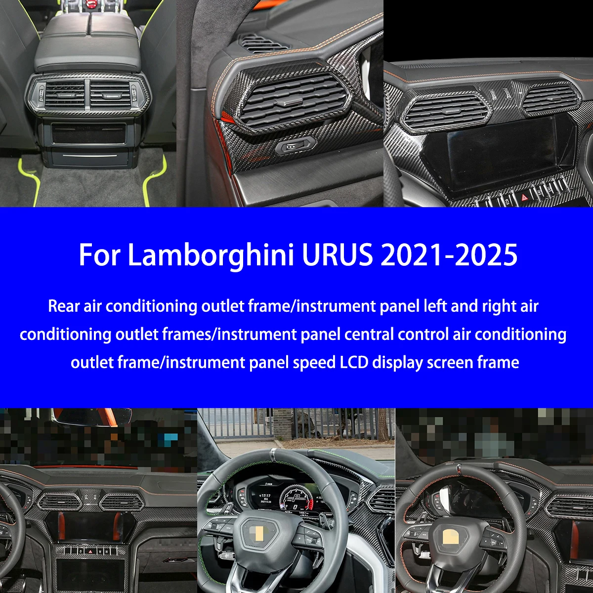 

For 2021-2025 Lamborghini URUS Dry Carbon Fiber Rear Air Conditioning Vents/instrument Panel/speed Display Frame Interior Parts