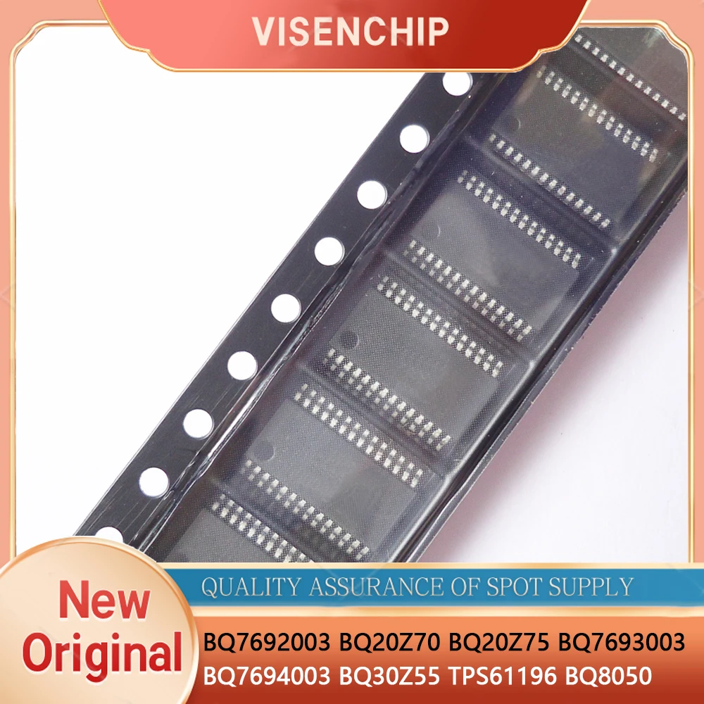 2 piezas BQ8050 BQ20Z70 BQ20Z70PWR BQ20Z75 BQ20Z75PWR BQ30Z55 BQ30Z55DBTR BQ7692003 BQ7693003 BQ7694003 TPS61196 SSOP chipset