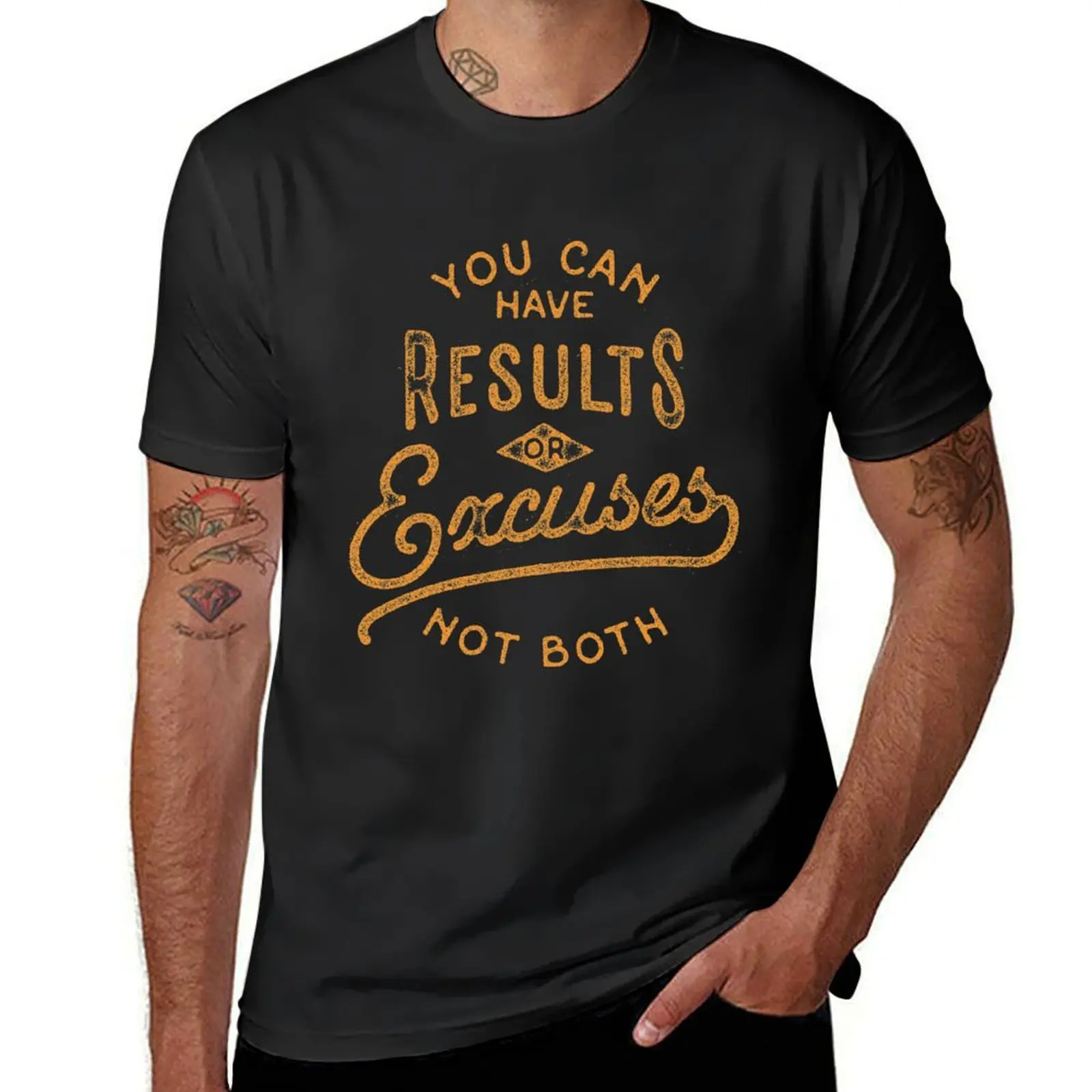 You Can Have Results Or Excuses Not Both T-Shirt korean fashion for a boy anime clothes men graphic t shirts