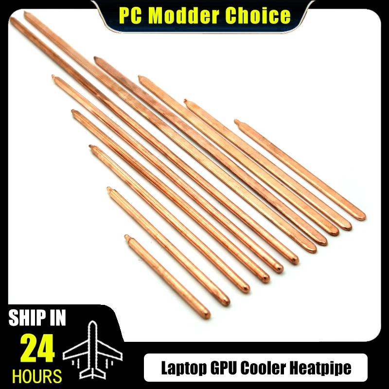 

Laptop GPU Cooler Heatpipe Heat Pipe Heatsink Notebook GPU RAM Cooling Copper Tube Flat-8*3mm Round-OD6mm 150mm-400mm