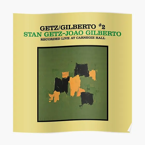 Stan Getz Joao Gilberto Getz Gilberto  Poster Painting Picture Vintage Mural Art Decor Wall Funny Print Home Room No Frame