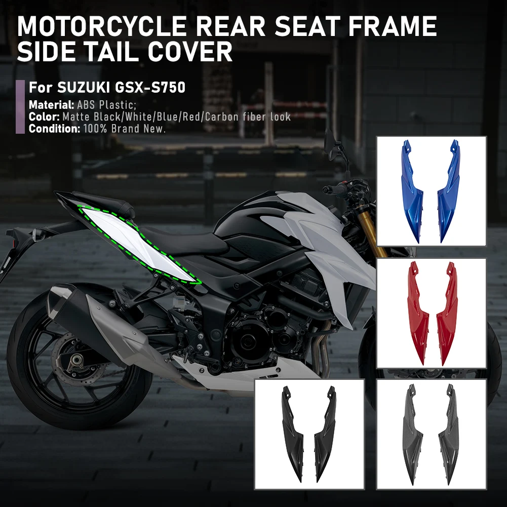 

Motorcycle Accessories Rear Seat Frame Side Tail Cover Injection Fairing For Suzuki GSX-S750 GSXS 750 2017 2018 2019 2020 2021