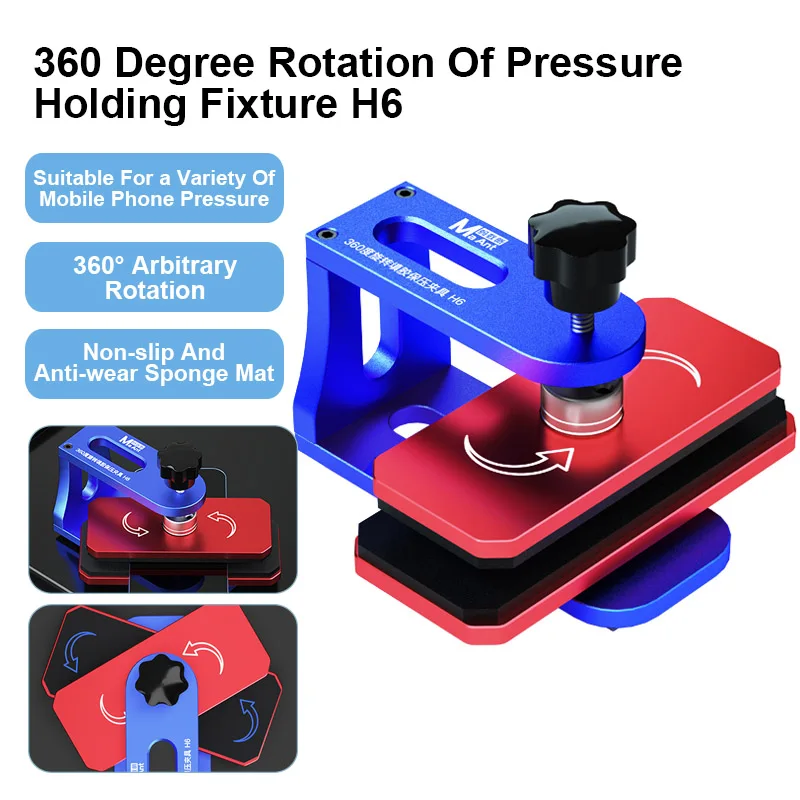 

MaAnt H6 Universal Pressure Holding Fixture 360 Degree Rotary Mobile Phone LCD Screen Back CoverPressure Retaining Holding Clamp