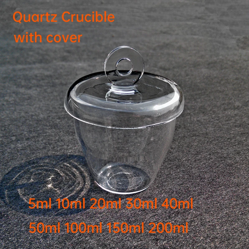 5ML 10ML 20ML-200ML Transparent Quartz Glass Crucibles High Temperature/corrosion Resistance Experimental Quality 1PC