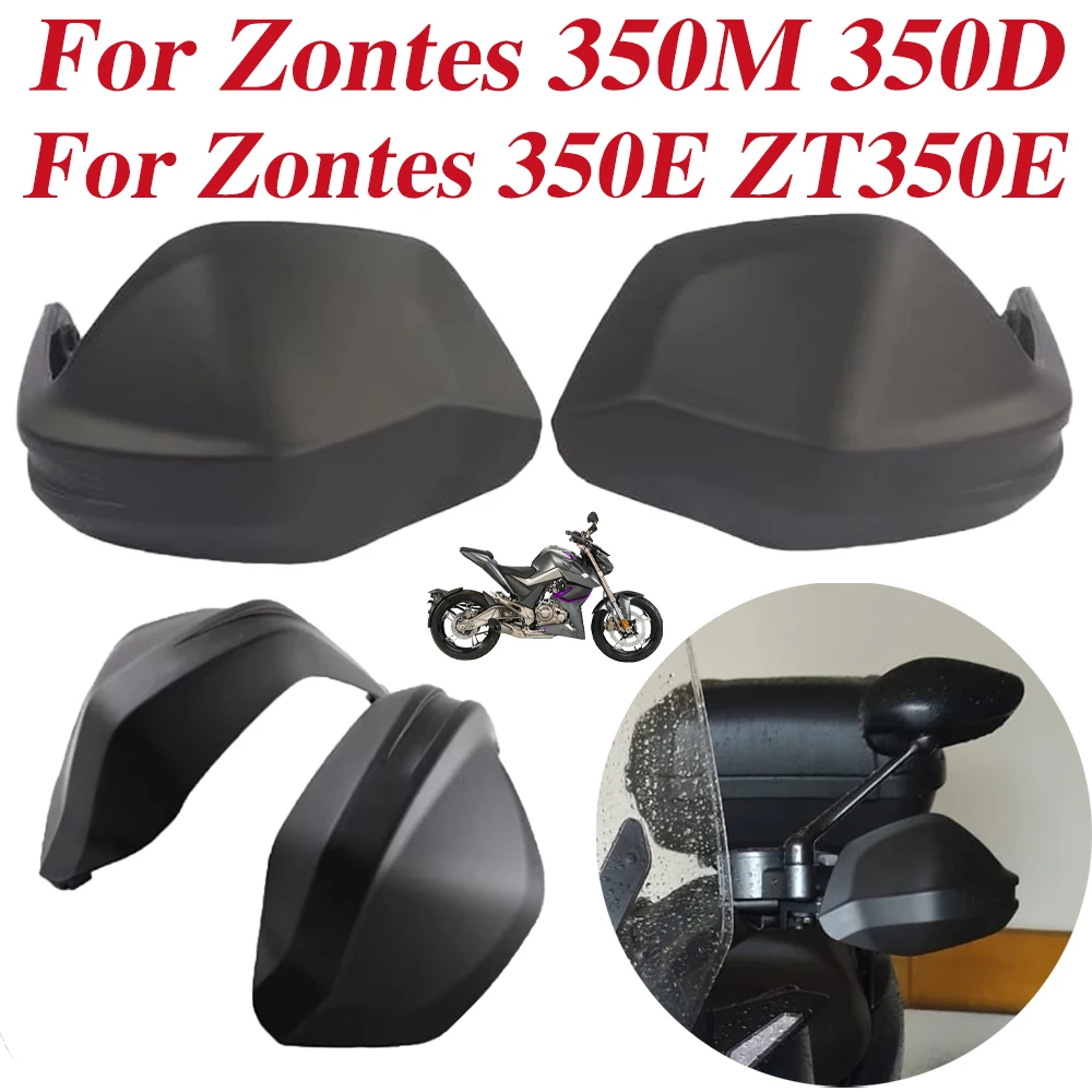 

For Zontes M350 350M 350D D350 350E E350 M 350 E D ZT350M Motorcycle Handguard Handlebar Hand Guard Shield Protector Accessorie
