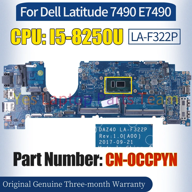 DAZ40 LA-F322P For Dell Latitude 7490 E7490 Laptop Mainboard CN-0CCPYN SR3LB I5-8250U Notebook Motherboard 100％ Tested