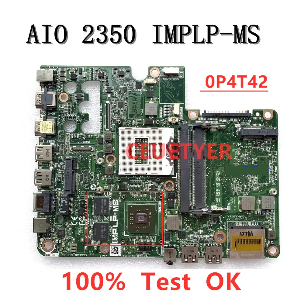 IMPLP-MS Mainboard For Dell Inspiron 2350 AIO Motherboard 0P4T42 P4T42 With 8600M 2G DDR3 100% Tested Fully Work