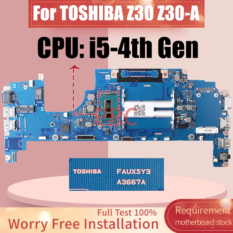 FAUXSYS A3667A For TOSHIBA Z30 Z30-A Laptop Motherboard i5-4th Gen Notebook Mainboard