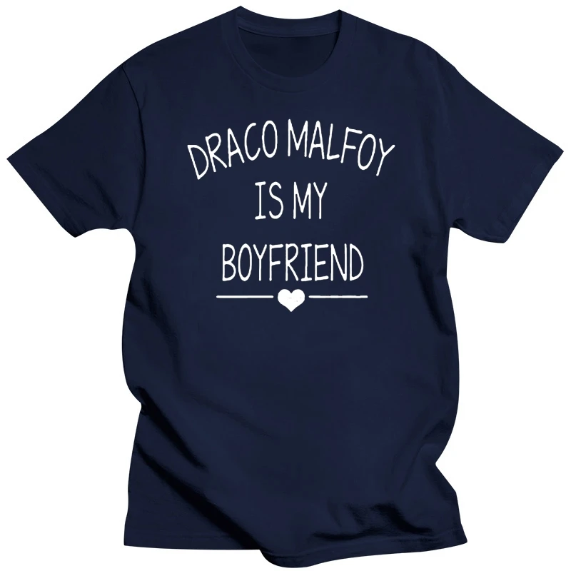 male tee-shirt graphic t shirts Draco Malfoy is My Boyfriend Letter Print Women casual T-Shirt Casual Cotton Funny print TShirt