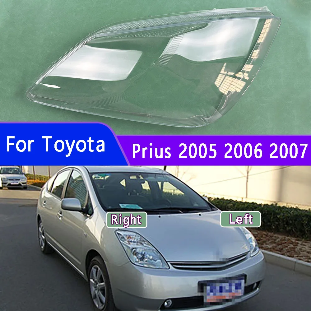 

for Toyota Prius 2005 2006 2007 Transparent Headlamp Housing Headlight Cover Lamp Shell Plexiglass Replace Original Lampshade