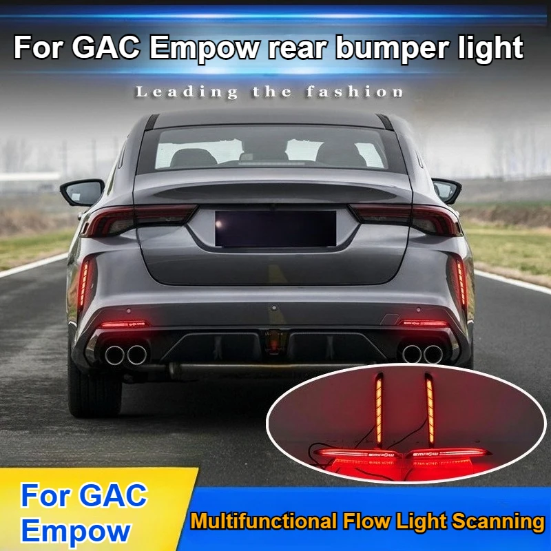 

For GAC EMPOW55 Attitude 2021 2Pcs Car LED Rear Bumper Light Reflector DRL Dynamic Turn Signal Driving Brake Light 12V Daylights