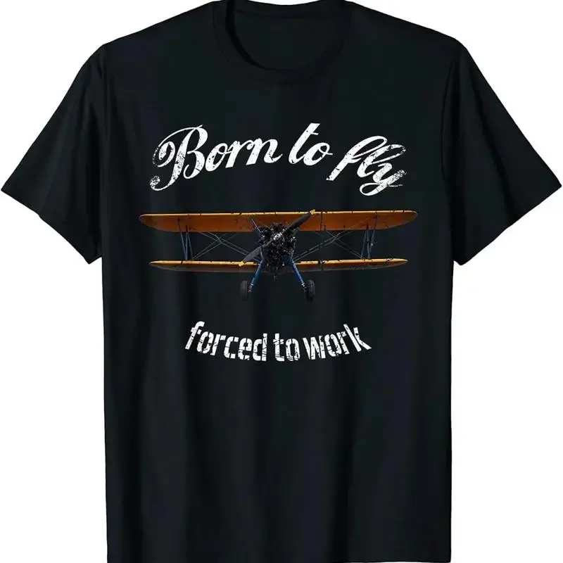 Born to fly forced to work Biplane T-Shirt