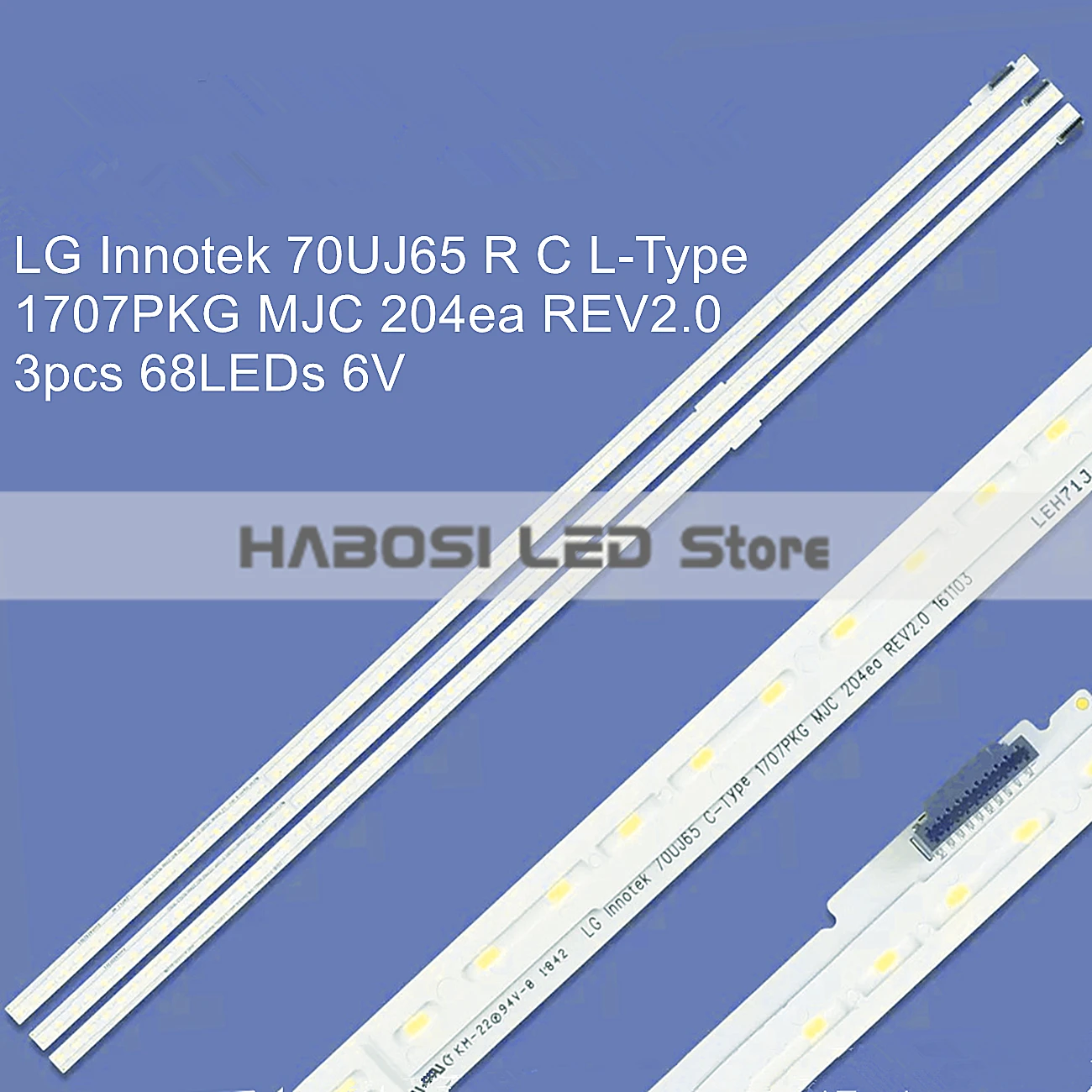 3pcs LED 70UH6350 UB 70UJ675Y TA 70UK6500PLB 70UK6190PUB 70UK6570AUB 70UK6950PLA 70UK6550PDA 70UK6540PTA 70UK6570PUB 70UK6550PUA