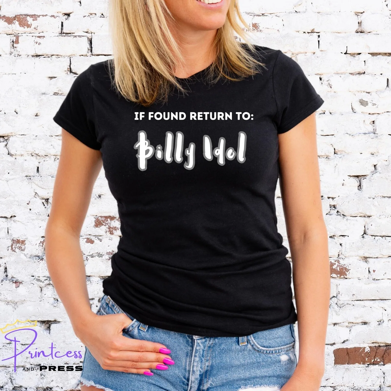 

IF FOUND RETURN TO BILLY IDOL, T-SHIRT, TOUR, Unisex or Ladies Fit