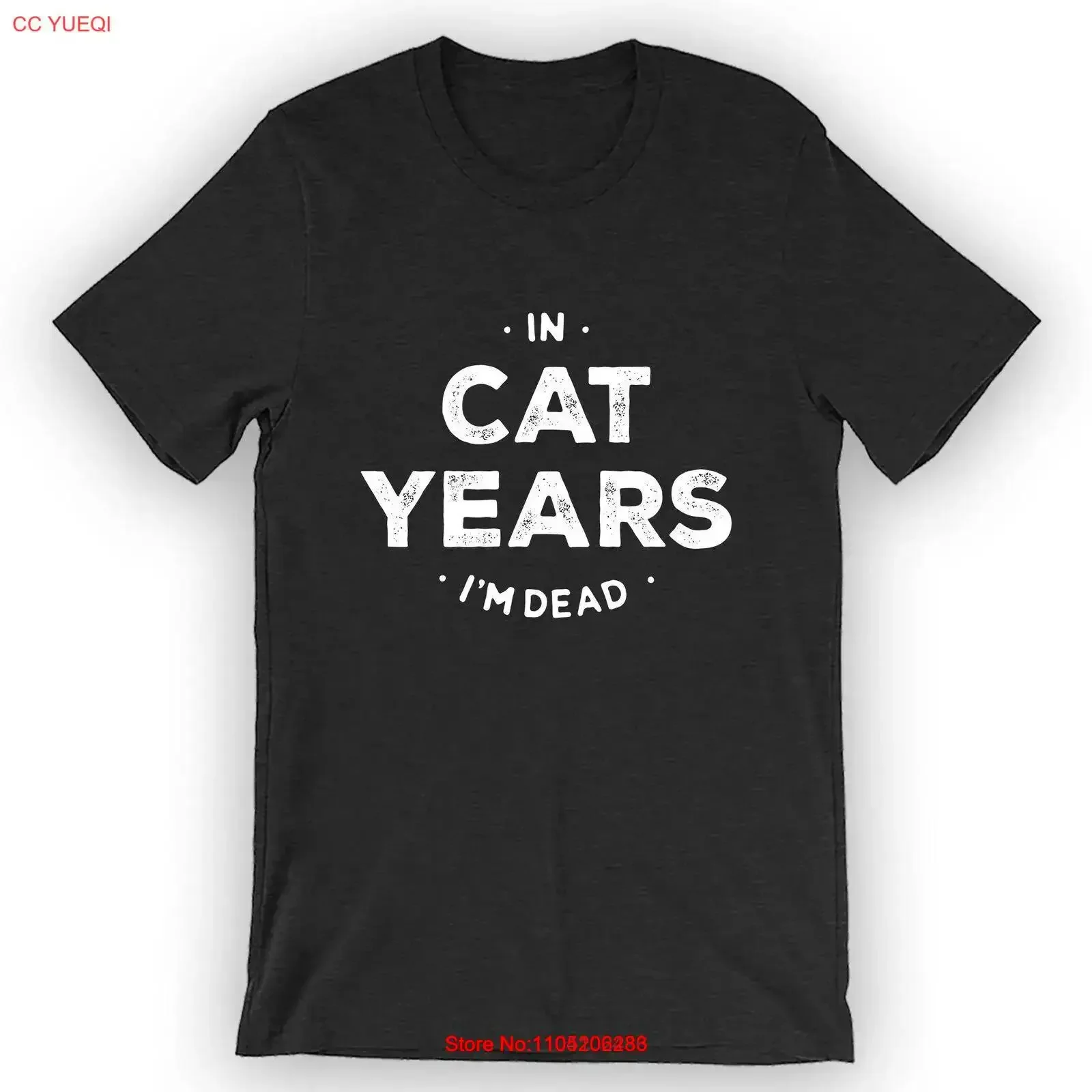 In Cat Years I'm Dead T Shirt Elderly vintage Washed Breathable fashion Top For Everyday Wear homme designer clothes
