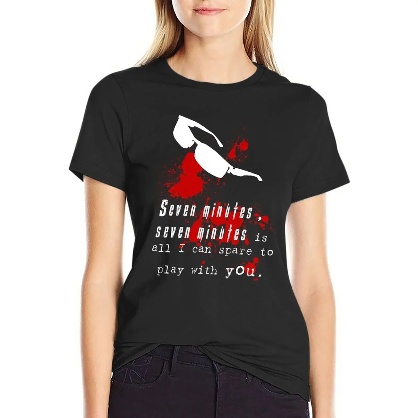 

Seven Minutes , Wesker Quote T-Shirt sweat graphics anime clothes sports fans oversized workout shirts for Women