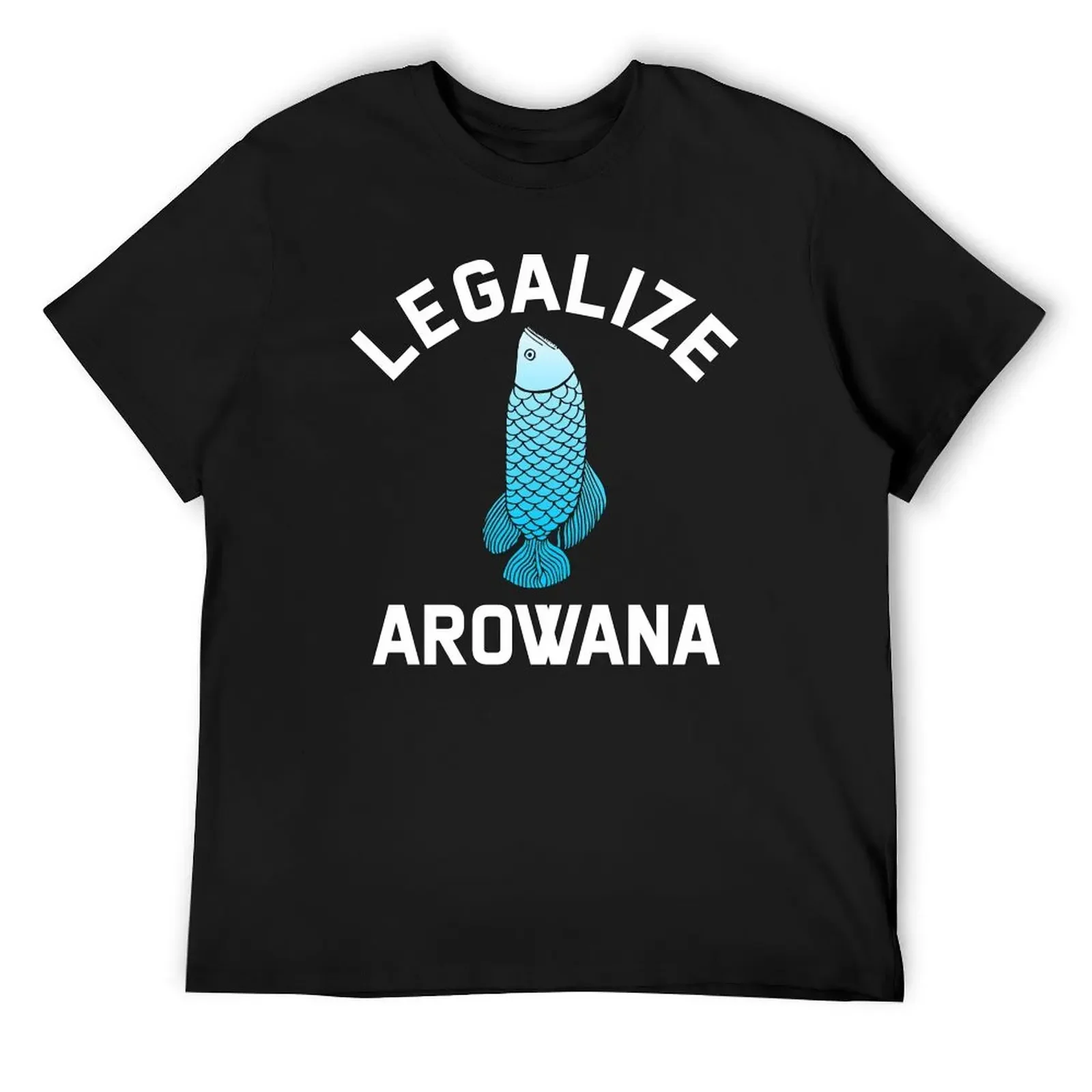 Legalize Arowana Funny Fish Design T-Shirt blue archive boys whites Aesthetic clothing men clothing