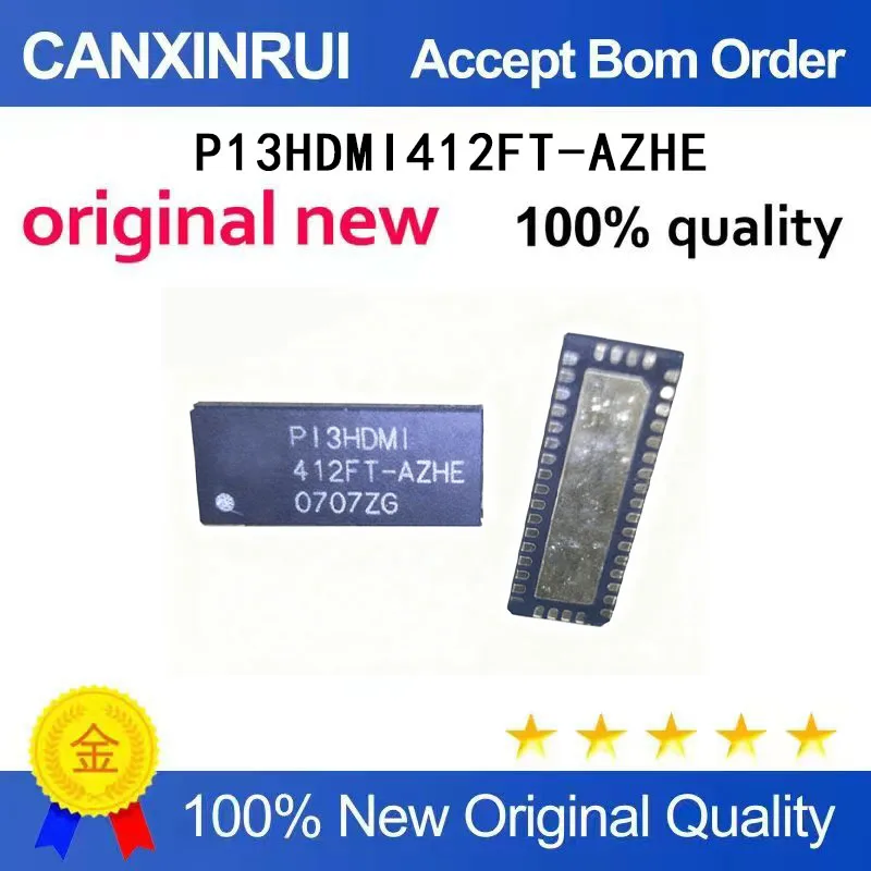 

(5-100 Pieces) Brand new P13HDMI412FT-AZHE PI3HDMI412FT-AZHE TQFN42 spot chip IC