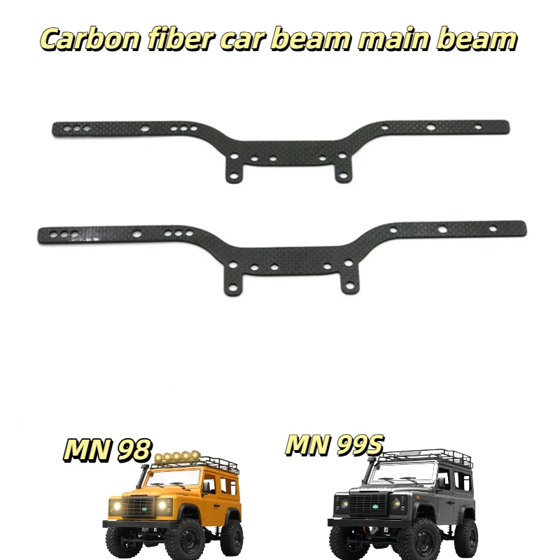 

MN Carbon Fiber Main Chassis Frame Upgrade Parts For 1/12 RC Crawler MN D90 D91 D96 MN98 MN99S Remote Control Car Accessories