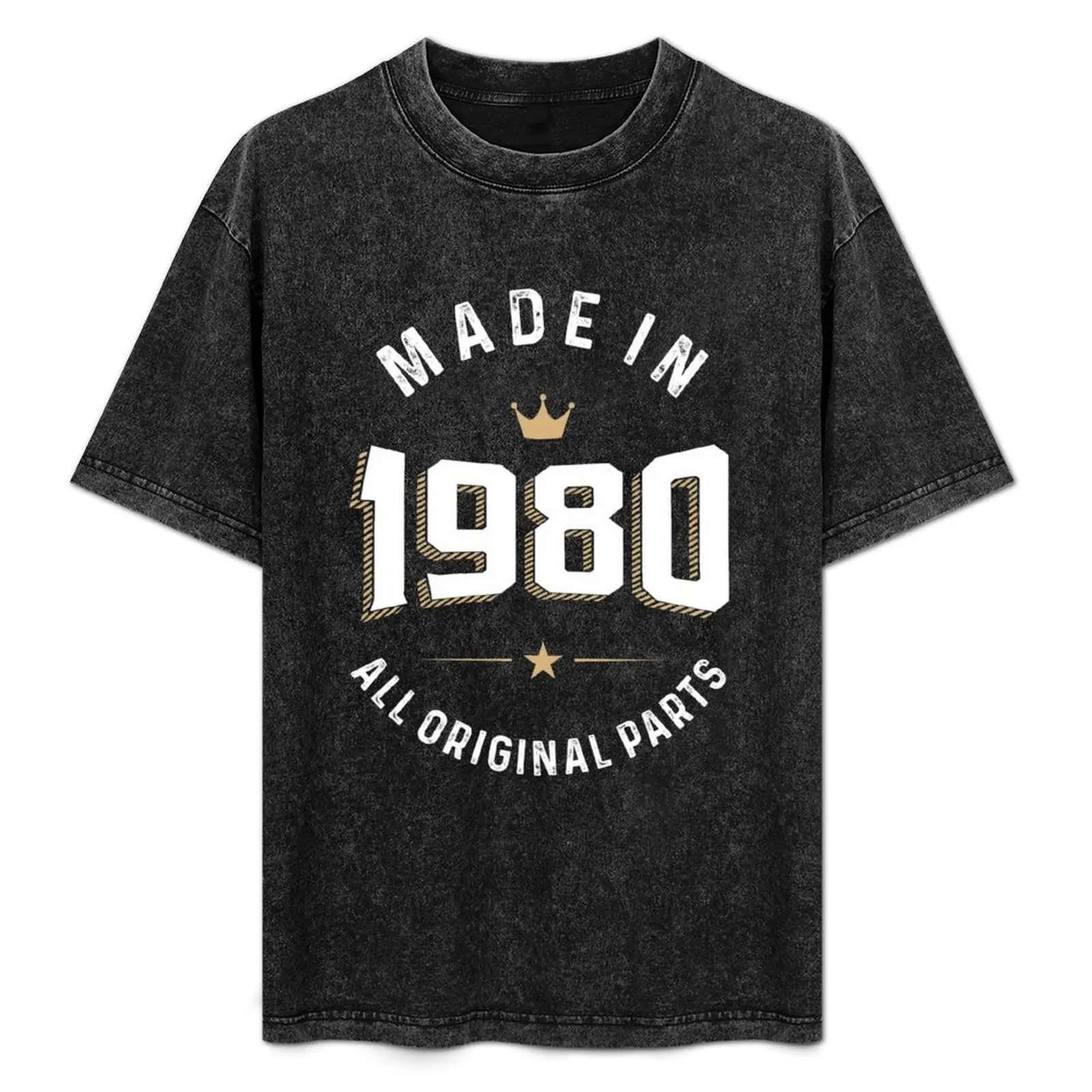 

Made In 1980 All Original Parts T-Shirt Luxury man sublime men graphic t shirts