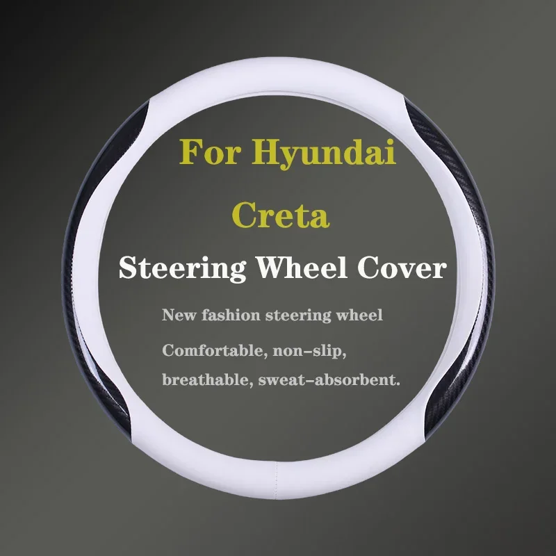 

For Hyundai Creta Car Steering Wheel Cover Genuine Leather Carbon Fiber Women Man Summer Winter