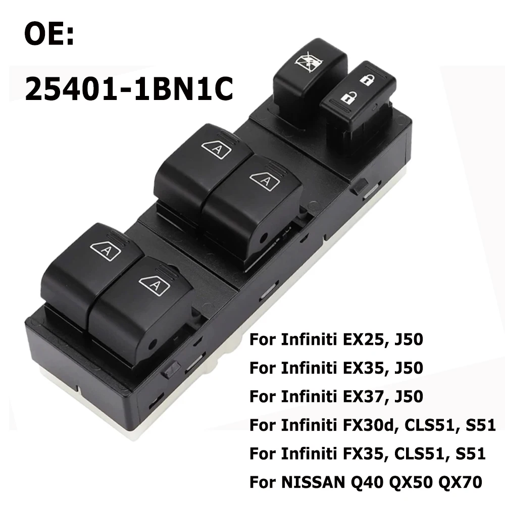

New Electric Power Window Switch Control Lifter Button Parts for Nissan QX50 QX70 Infiniti FX35 CLS51 254011BN1C Car Accessories