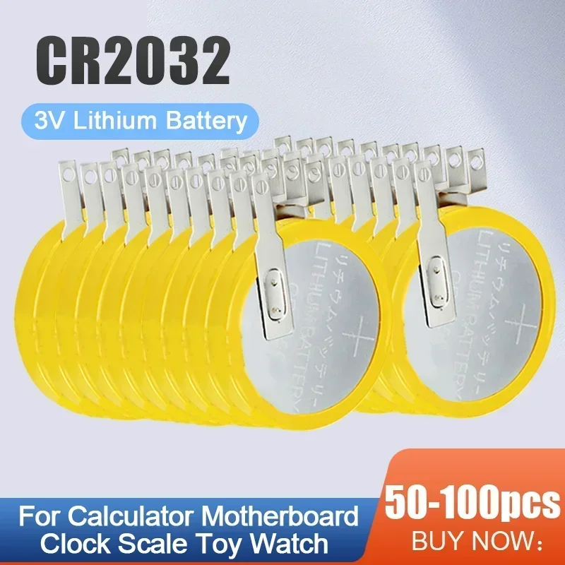 50-100PCS CR2032 CR 2032 With Tabs Solder Foot Soldering Welding 3V Lithium Battery For Calculator Motherboard Button Coin Cell