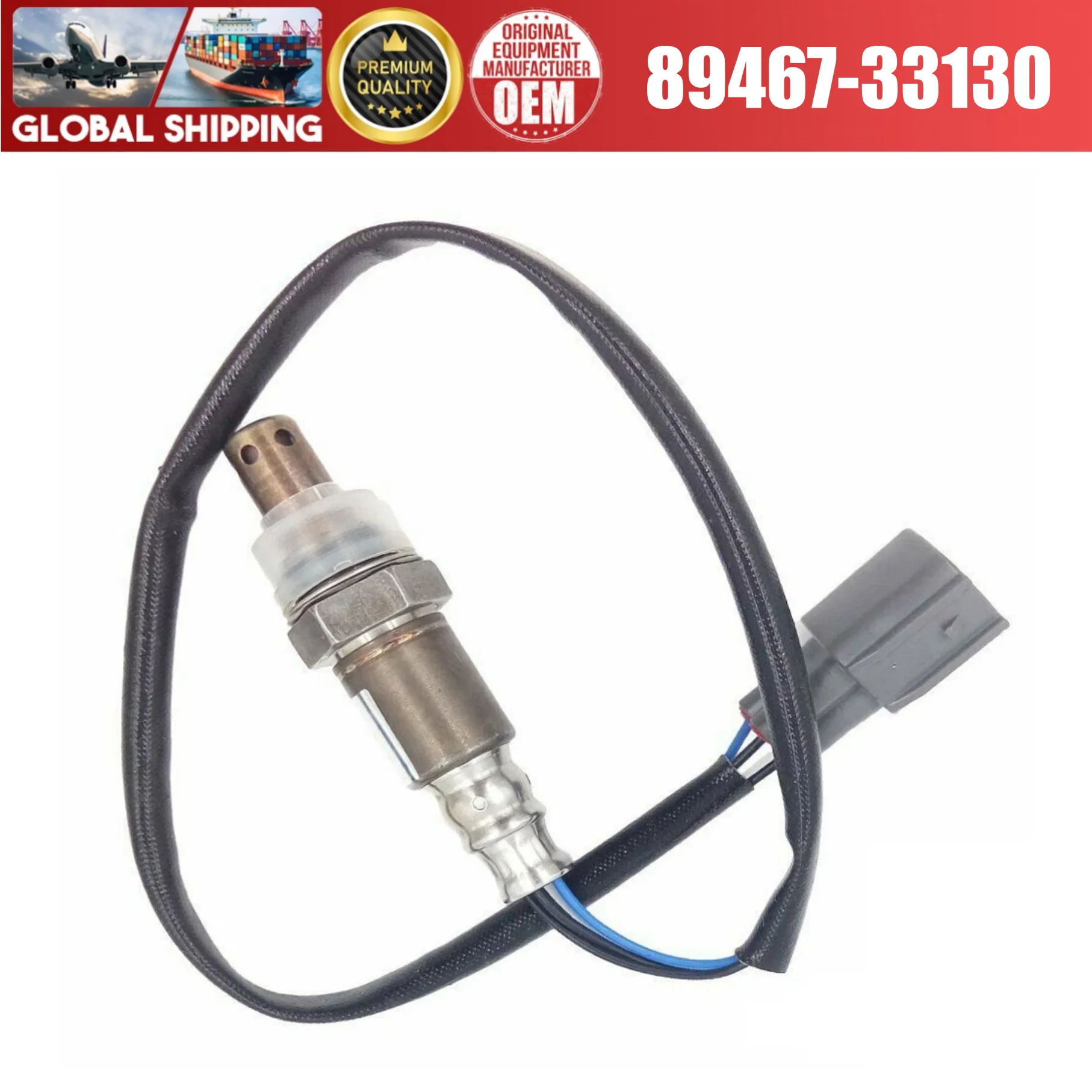 89467-33130 front Oxygen Sensor 89467-33130 For Toyota Camry Lexus ES350 Lexus ES240 07-08