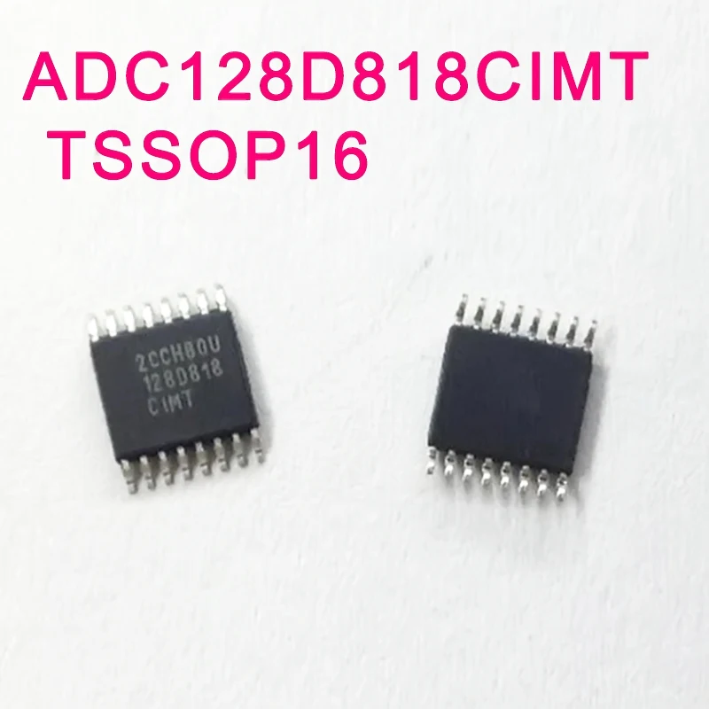 

1PCS ADC128D818CIMT ADC128D818 128D818 TSSOP16 new original